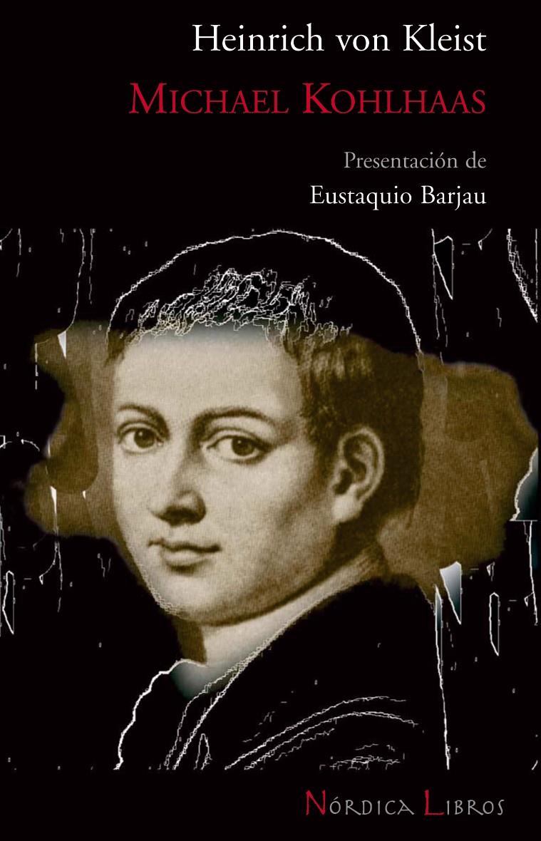 MICHAEL KOHLHAAS | 9788493485443 | KLEIST, HEINRICH VON | Galatea Llibres | Llibreria online de Reus, Tarragona | Comprar llibres en català i castellà online
