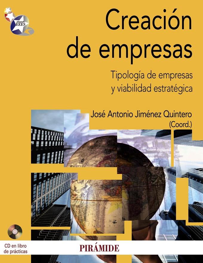 CREACIÓN DE EMPRESAS PACK | 9788436826326 | JIMÉNEZ QUINTERO, JOSÉ ANTONIO | Galatea Llibres | Llibreria online de Reus, Tarragona | Comprar llibres en català i castellà online