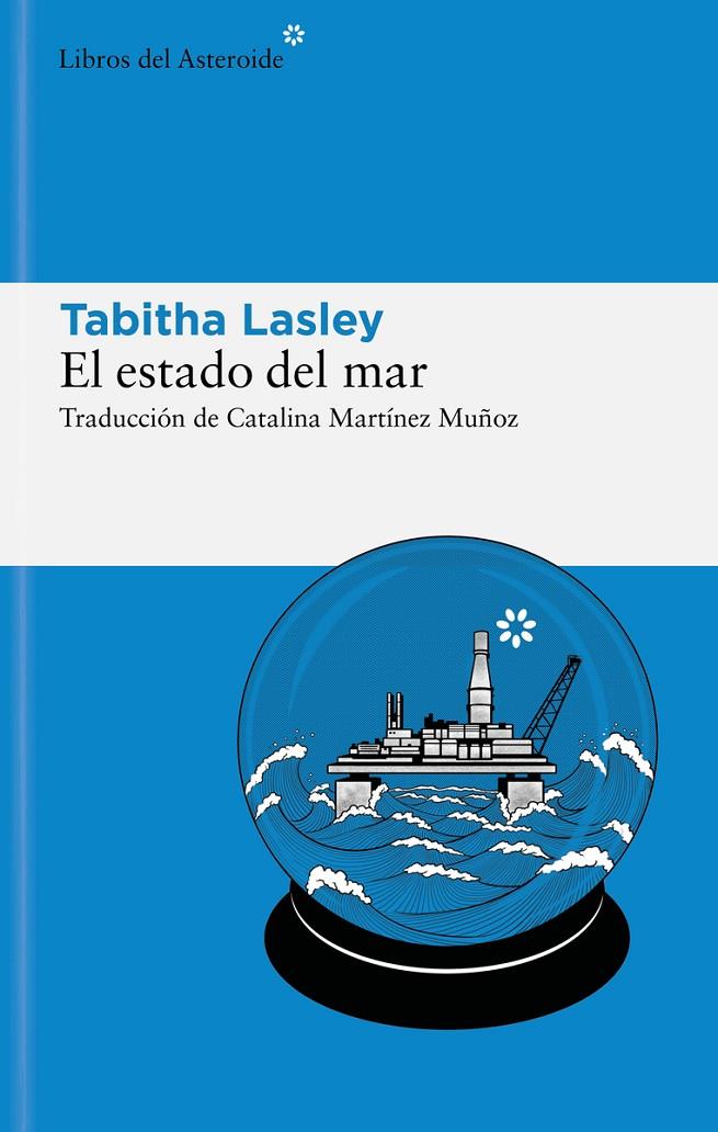 EL ESTADO DEL MAR | 9788419089380 | LASLEY, TABITHA | Galatea Llibres | Librería online de Reus, Tarragona | Comprar libros en catalán y castellano online