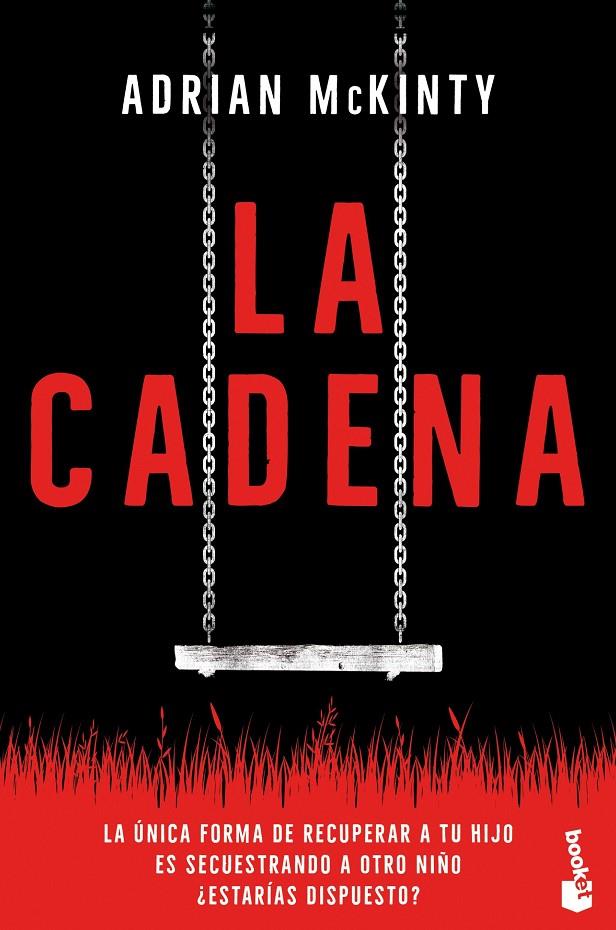 LA CADENA | 9788408238058 | MCKINTY, ADRIAN | Galatea Llibres | Librería online de Reus, Tarragona | Comprar libros en catalán y castellano online
