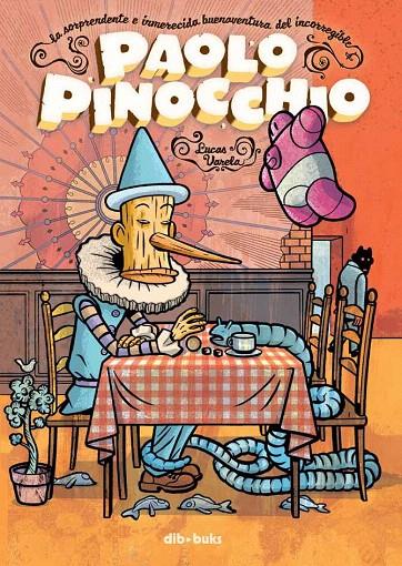 PAOLO PINOCCHIO | 9788492902415 | VARELA, LUCAS | Galatea Llibres | Librería online de Reus, Tarragona | Comprar libros en catalán y castellano online