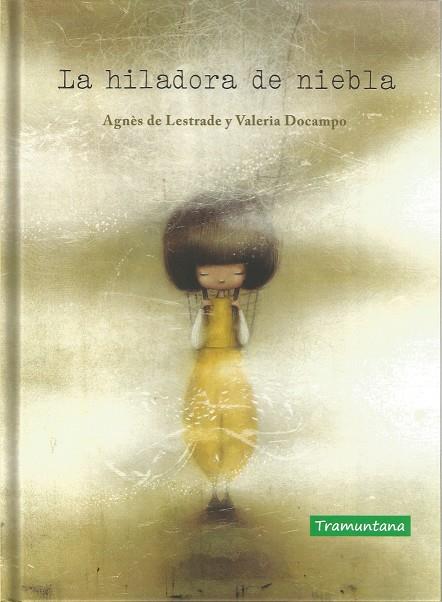 LA HILADORA DE NIEBLA | 9788417303747 | LESTRADE, AGNÈS DE | Galatea Llibres | Llibreria online de Reus, Tarragona | Comprar llibres en català i castellà online