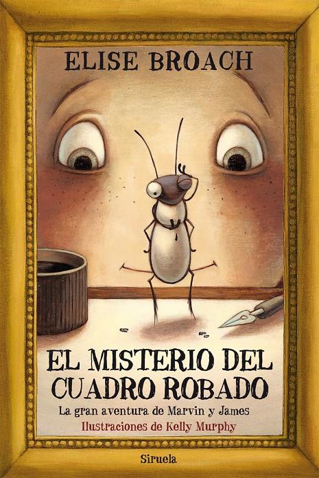 EL MISTERIO DEL CUADRO ROBADO | 9788498419849 | BROACH, ELISE | Galatea Llibres | Librería online de Reus, Tarragona | Comprar libros en catalán y castellano online