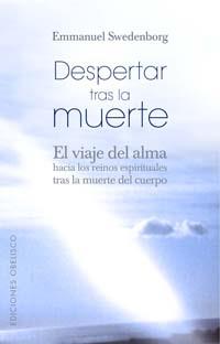 DESPERTAR TRAS LA MUERTE | 9788497772860 | SWEDENBORG, EMMANUEL | Galatea Llibres | Llibreria online de Reus, Tarragona | Comprar llibres en català i castellà online