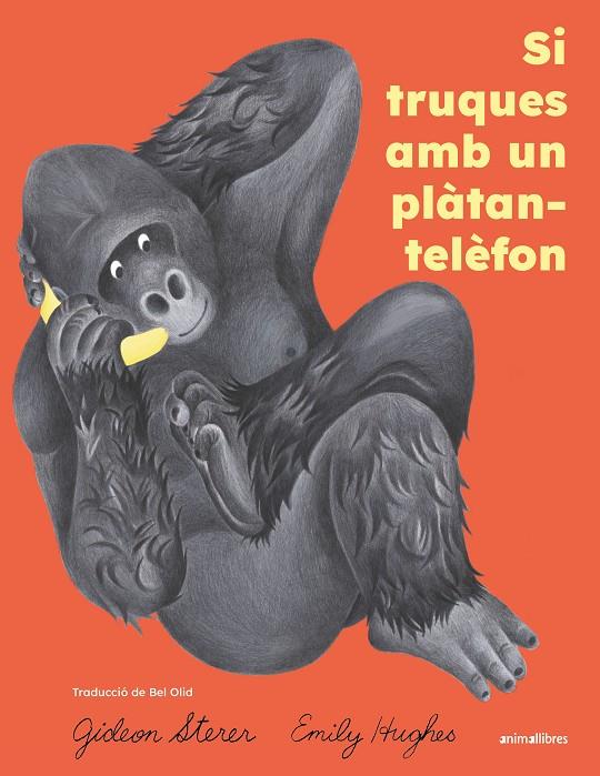 SI TRUQUES AMB UN PLÀTAN-TELÈFON | 9791387847814 | STERER, GIDEON | Galatea Llibres | Llibreria online de Reus, Tarragona | Comprar llibres en català i castellà online