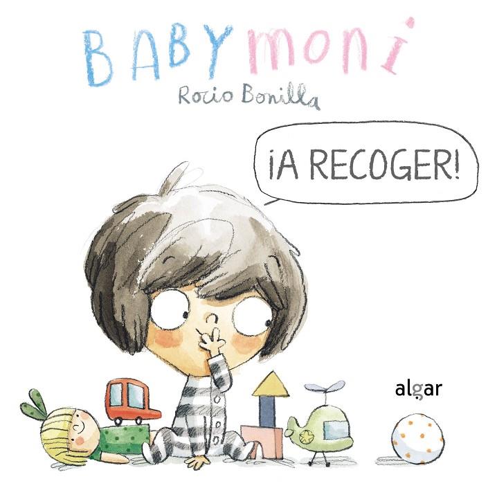 A RECOGER! | 9788491425472 | BONILLA, ROCIO | Galatea Llibres | Librería online de Reus, Tarragona | Comprar libros en catalán y castellano online