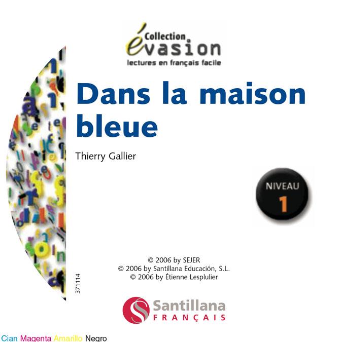 DANS LA MAISON BLEUE | 9788429409192 | GALLIER, THIERRY | Galatea Llibres | Librería online de Reus, Tarragona | Comprar libros en catalán y castellano online