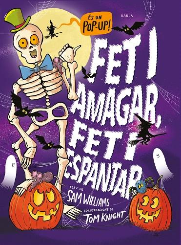 FET I AMAGAR, FET I ESPANTAR | 9788447953103 | WILLIAMS, SAM | Galatea Llibres | Librería online de Reus, Tarragona | Comprar libros en catalán y castellano online
