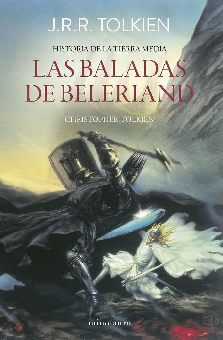 HISTORIA DE LA TIERRA MEDIA 3/12 - LAS BALADAS DE BELERIAND | 9788445013397 | J. R. R. TOLKIEN | Galatea Llibres | Librería online de Reus, Tarragona | Comprar libros en catalán y castellano online