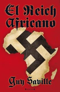 REICH AFRICANO, EL | 9788466647458 | SAVILLE, GUY | Galatea Llibres | Llibreria online de Reus, Tarragona | Comprar llibres en català i castellà online