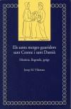 SANTS METGES GUARIDORS SANT COSME I SANT DAMIA, ELS | 9788483345474 | VILARRASA, JOSEP | Galatea Llibres | Librería online de Reus, Tarragona | Comprar libros en catalán y castellano online