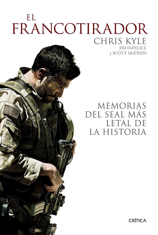 EL FRANCOTIRADOR | 9788498927825 | KYLE, CHRIS | Galatea Llibres | Llibreria online de Reus, Tarragona | Comprar llibres en català i castellà online