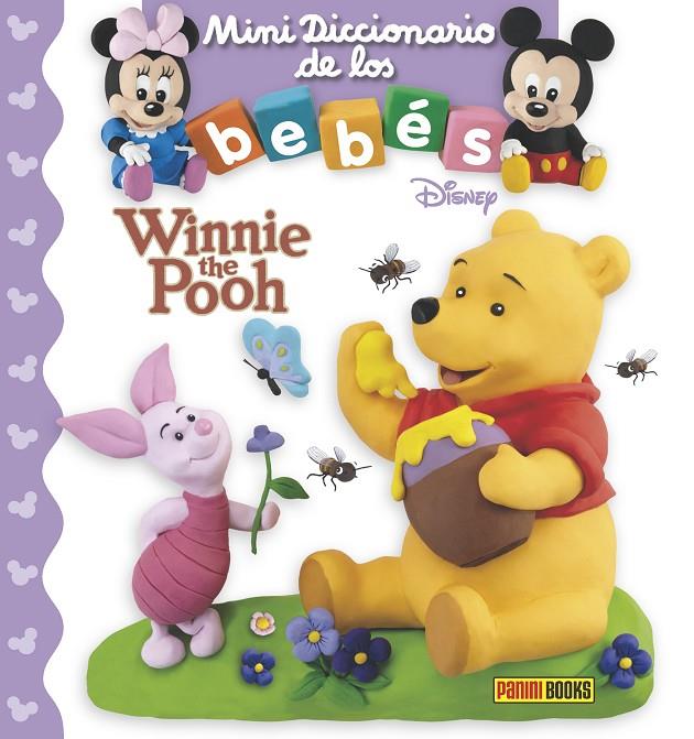 WINNIE THE POOH. MINIDICCIONARIO DE LOS BEBES | 9788491670742 | Galatea Llibres | Librería online de Reus, Tarragona | Comprar libros en catalán y castellano online