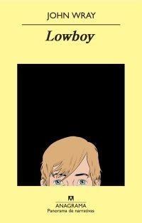 LOWBOY | 9788433975201 | WRAY, JOHN | Galatea Llibres | Librería online de Reus, Tarragona | Comprar libros en catalán y castellano online