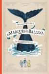 EL MARQUÉS DE LA BALLENA | 9788417989231 | PLACE, FRANÇOIS | Galatea Llibres | Llibreria online de Reus, Tarragona | Comprar llibres en català i castellà online