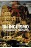 BILINGÜISMO Y LENGUAS EN CONTACTO | 9788420667676 | SIGUAN,MIGUEL | Galatea Llibres | Librería online de Reus, Tarragona | Comprar libros en catalán y castellano online