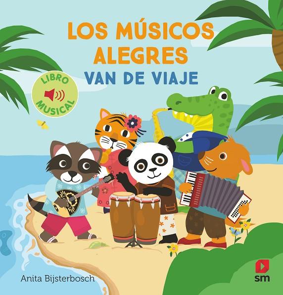 LOS MÚSICOS ALEGRES VAN DE VIAJE | 9788411827324 | BIJSTERBOSCH, ANITA | Galatea Llibres | Llibreria online de Reus, Tarragona | Comprar llibres en català i castellà online