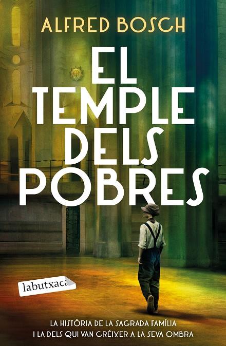EL TEMPLE DELS POBRES | 9788419107534 | BOSCH, ALFRED | Galatea Llibres | Librería online de Reus, Tarragona | Comprar libros en catalán y castellano online