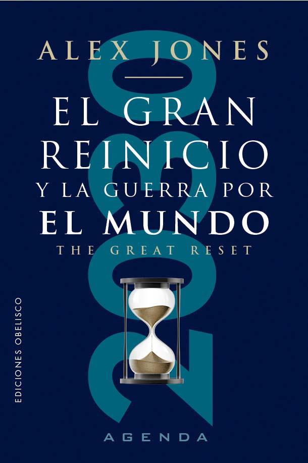 EL GRAN REINICIO Y LA GUERRA POR EL MUNDO | 9788411722834 | JONES, ALEX | Galatea Llibres | Librería online de Reus, Tarragona | Comprar libros en catalán y castellano online