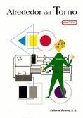 ALREDEDOR DEL TORNO | 9788429160208 | BARTSCH, WALTER | Galatea Llibres | Librería online de Reus, Tarragona | Comprar libros en catalán y castellano online