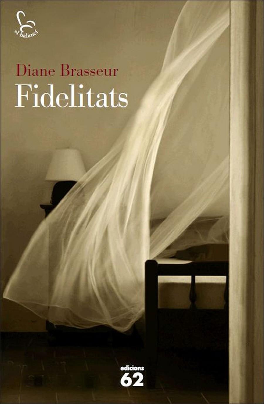FIDELITATS | 9788429773859 | BRASSEUR, DIANE | Galatea Llibres | Librería online de Reus, Tarragona | Comprar libros en catalán y castellano online