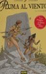PLUMA AL VIENTO | 9788498142853 | JUILLARD/COTHIAS | Galatea Llibres | Librería online de Reus, Tarragona | Comprar libros en catalán y castellano online