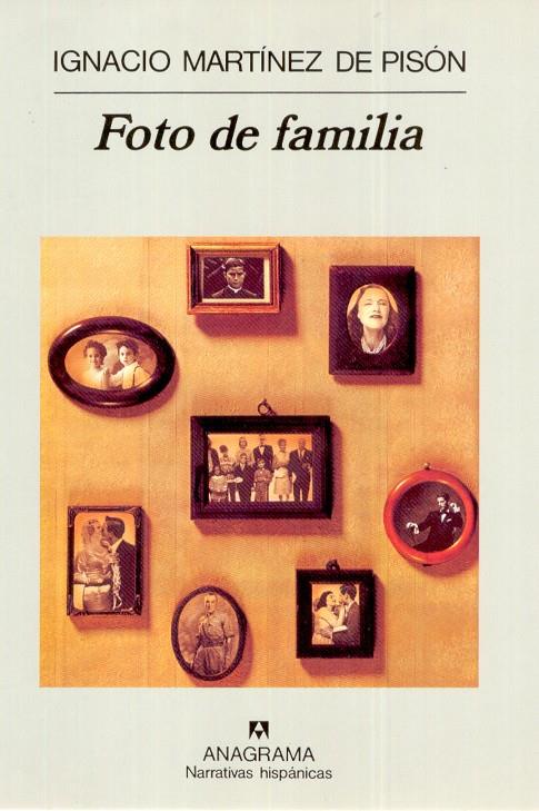 FOTO DE FAMILIA | 9788433910714 | MARTINEZ DE PISON, IGNACIO | Galatea Llibres | Llibreria online de Reus, Tarragona | Comprar llibres en català i castellà online