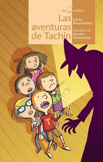 LAS AVENTURAS DE TACHÍN | 9788498456080 | BAQUEDANO, LUCÍA | Galatea Llibres | Llibreria online de Reus, Tarragona | Comprar llibres en català i castellà online