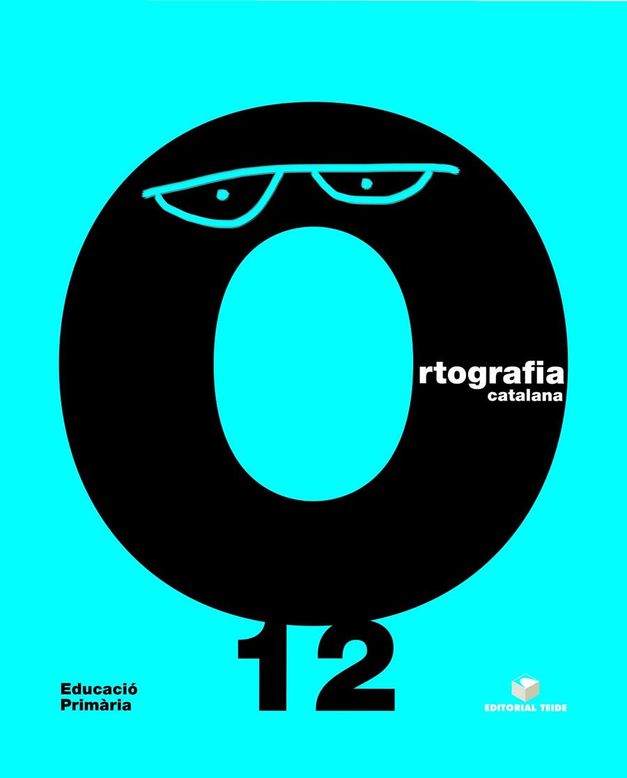 ORTOGRAFIA CATALANA 12 | 9788430708598 | CARME GARRIGA CURT/M. MONTSERRAT GIOL MACIP/NURIA SANCHEZ | Galatea Llibres | Llibreria online de Reus, Tarragona | Comprar llibres en català i castellà online