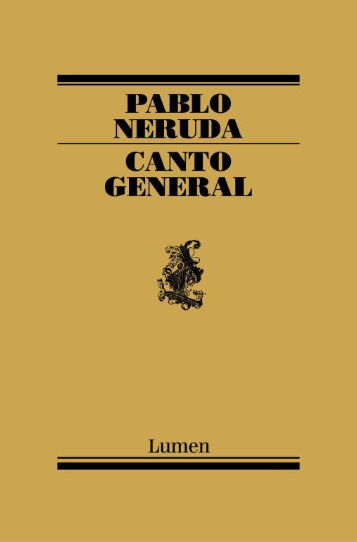 CANTO GENERAL | 9788426427168 | PABLO NERUDA | Galatea Llibres | Librería online de Reus, Tarragona | Comprar libros en catalán y castellano online