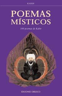 POEMAS MISTICOS. 100 POEMAS DE KABIR | 9788477207825 | KABIR | Galatea Llibres | Llibreria online de Reus, Tarragona | Comprar llibres en català i castellà online
