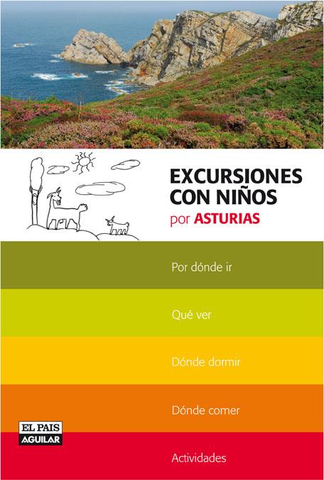 EXCURSIONES CON NIÑOS POR ASTURIAS | 9788403506886 | VARIOS AUTORES | Galatea Llibres | Llibreria online de Reus, Tarragona | Comprar llibres en català i castellà online
