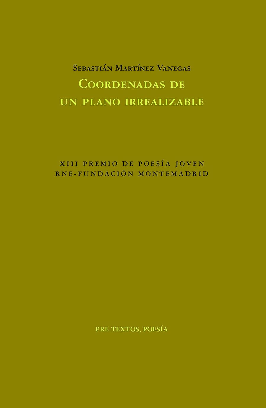 COORDENADAS DE UN PLANO IRREALIZABLE | 9788418935114 | MARTÍNEZ VANEGAS, SEBASTIÁN | Galatea Llibres | Librería online de Reus, Tarragona | Comprar libros en catalán y castellano online