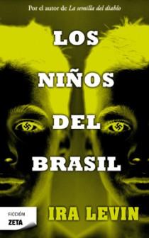 NIÑOS DEL BRASIL, LOS | 9788498724592 | LEVIN, IRA | Galatea Llibres | Librería online de Reus, Tarragona | Comprar libros en catalán y castellano online