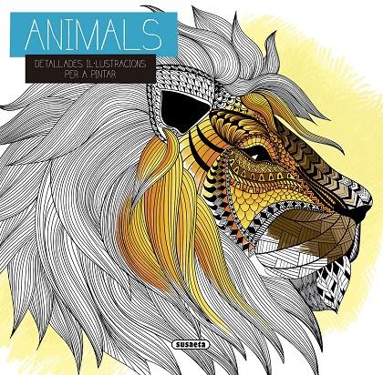 ANIMALS. DETALLADES IL·LUSTRACIONS PER A PINTAR | 9788467749786 | Galatea Llibres | Librería online de Reus, Tarragona | Comprar libros en catalán y castellano online