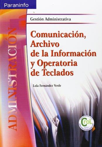 COMUNICACION ARCHIVO DE LA INFORMACION Y OPERATORIA DE TECLA | 9788497322966 | FERNANDEZ VERDE, LOLA | Galatea Llibres | Llibreria online de Reus, Tarragona | Comprar llibres en català i castellà online