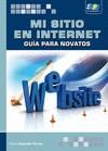 MI SITIO EN INTERNET. GUÍA PARA NOVATOS | 9788415457749 | CASCALES TORRES, ELIANA | Galatea Llibres | Librería online de Reus, Tarragona | Comprar libros en catalán y castellano online