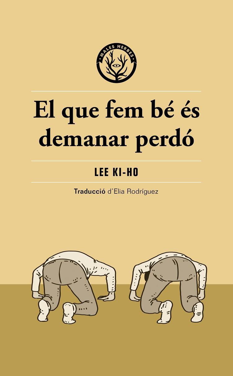 EL QUE FEM BÉ ÉS DEMANAR PERDÓ | 9791399156904 | LEE KI-HO | Galatea Llibres | Librería online de Reus, Tarragona | Comprar libros en catalán y castellano online