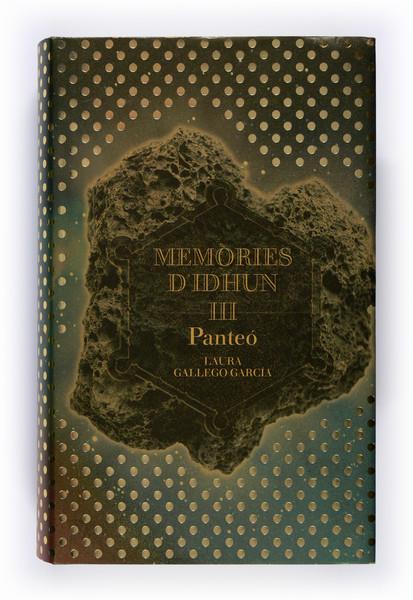 MEMORIES D'IDHUN 3: PANTEO | 9788466114349 | GALLEGO GARCIA, LAURA | Galatea Llibres | Llibreria online de Reus, Tarragona | Comprar llibres en català i castellà online