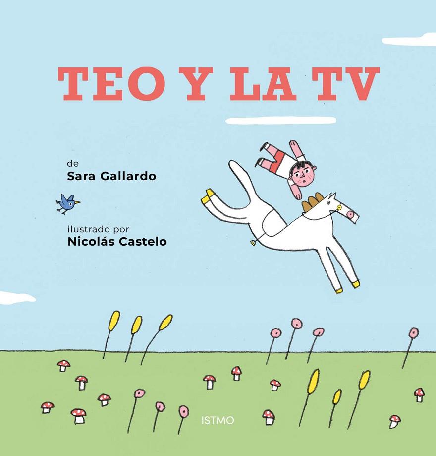 TEO Y LA TV | 9791399163636 | GALLARDO, SARA | Galatea Llibres | Llibreria online de Reus, Tarragona | Comprar llibres en català i castellà online
