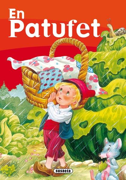 PATUFET, EN | 9788430593262 | PELFORT, JOSEP | Galatea Llibres | Librería online de Reus, Tarragona | Comprar libros en catalán y castellano online