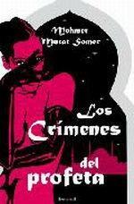 CRÍMENES DEL PROFETA, LOS | 9788466643467 | MURAT SOMER, MEHMET | Galatea Llibres | Llibreria online de Reus, Tarragona | Comprar llibres en català i castellà online