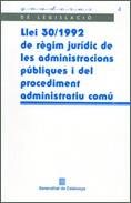 LLEI 30/1992 DE REGIM JURIDIC DE LES ADMINISTRACIONS PUBLIQU | 9788439374411 | Galatea Llibres | Llibreria online de Reus, Tarragona | Comprar llibres en català i castellà online