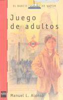 JUEGO DE ADULTOS | 9788434864344 | ALONSO, MANUEL L. | Galatea Llibres | Llibreria online de Reus, Tarragona | Comprar llibres en català i castellà online