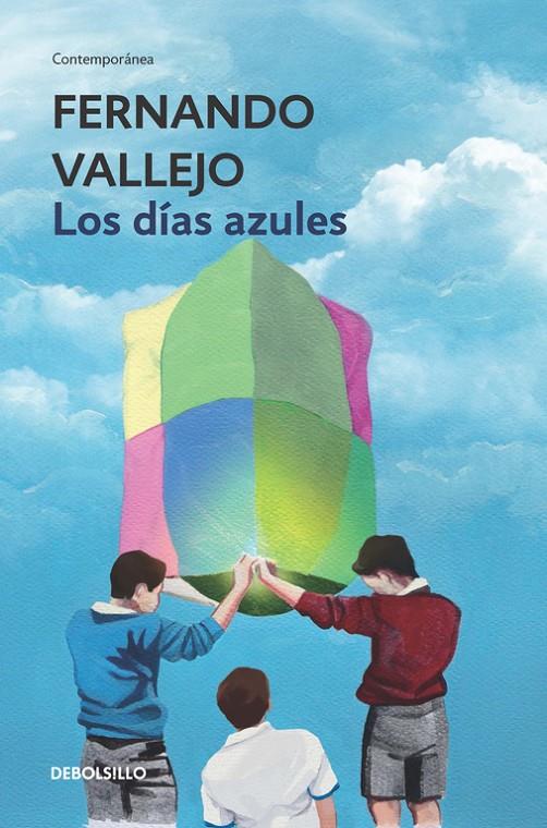 LOS DÍAS AZULES | 9788466335638 | VALLEJO, FERNANDO | Galatea Llibres | Librería online de Reus, Tarragona | Comprar libros en catalán y castellano online