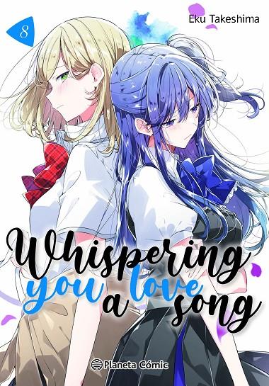 WHISPERING YOU A LOVE SONG 8 | 9791387779832 | TAKESHIMA, EKU | Galatea Llibres | Librería online de Reus, Tarragona | Comprar libros en catalán y castellano online