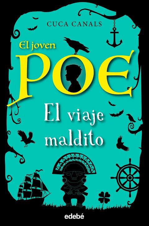 EL JOVEN POE 9: EL VIAJE MALDITO | 9788468354941 | CANALS, CUCA/SEUDÓNIMO | Galatea Llibres | Llibreria online de Reus, Tarragona | Comprar llibres en català i castellà online