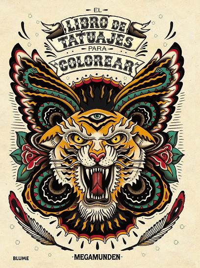 EL LIBRO DE TATUAJES PARA COLOREAR | 9788498018899 | MEGAMUNDEN | Galatea Llibres | Librería online de Reus, Tarragona | Comprar libros en catalán y castellano online