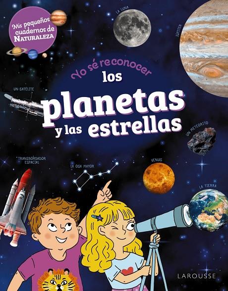 YO SÉ RECONOCER LOS PLANETAS Y LAS ESTRELLAS | 9788419739704 | LEBRUN, SANDRA | Galatea Llibres | Llibreria online de Reus, Tarragona | Comprar llibres en català i castellà online