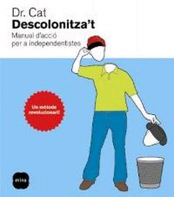 DESCOLONITZA'T | 9788496499591 | DR. CAT | Galatea Llibres | Librería online de Reus, Tarragona | Comprar libros en catalán y castellano online